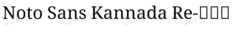 Noto Sans Kannada Re字体转换